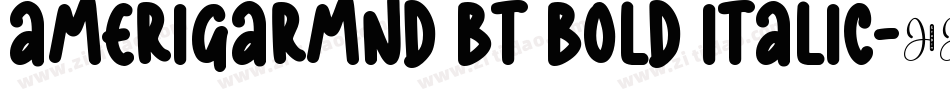 AmeriGarmnd BT Bold Italic字体转换